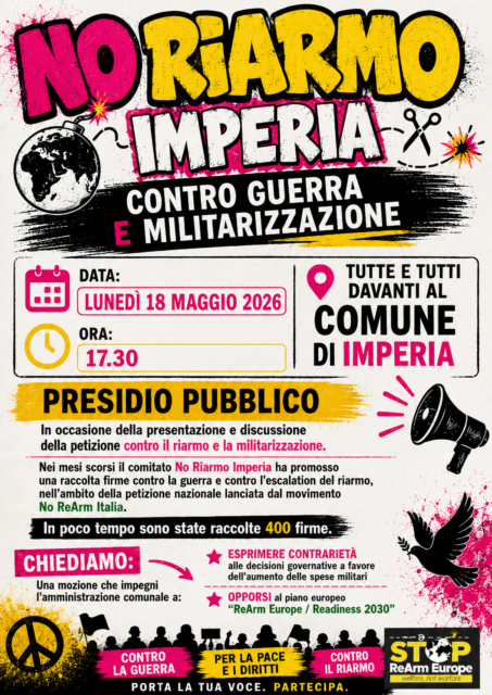 Il Comitato No Riarmo Imperia presenta mozione contro la militarizzazione